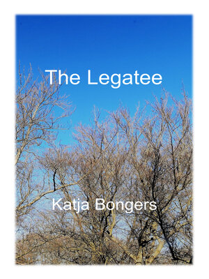 cover image of The Legatee